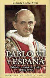 Pablo VI y España. Fidelidad, renovación y crisis (1963-1978)