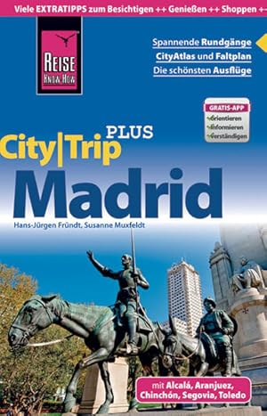 Seller image for Reise Know-How CityTrip PLUS Madrid: Reisefhrer mit Faltplan und kostenloser Web-App for sale by buchlando-buchankauf