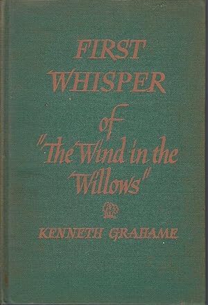First Whisper of THE WIND IN THE WILLOWS