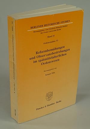 Seller image for Reformbemhungen und Observanzbestrebungen im sptmittelalterlichen Ordenswesen. for sale by Antiquariat Dorner