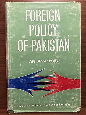 Seller image for Foreign Policy of Pakistan: An Analysis for sale by Rosario Beach Rare Books