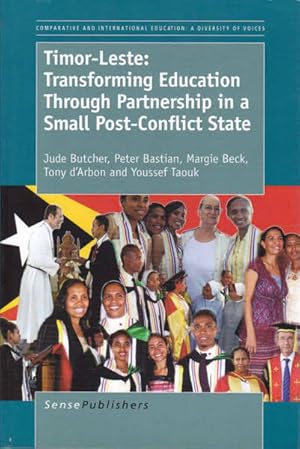 Seller image for Cover Timor-Leste: Transforming Education Through Partnership in a Small Post-Conflict State for sale by Goulds Book Arcade, Sydney