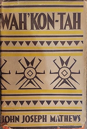 Wah'Kon-Tah: The Osage and the White Man's Road