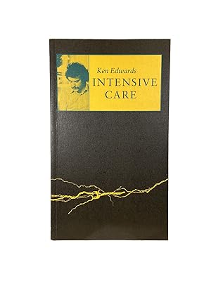 Intensive Care; Poems from the Radio Years 1982 - 1985