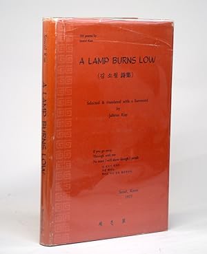 Seller image for A LAMP BURNS LOW: 101 Poems by Sowol Kim [AZALEAS] [Korean - English Diglot] for sale by Arches Bookhouse