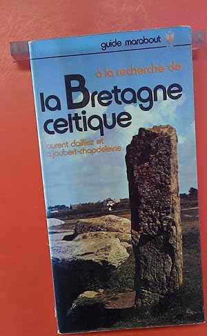 Image du vendeur pour A la recherche de la Bretagne celtique mis en vente par biblion2