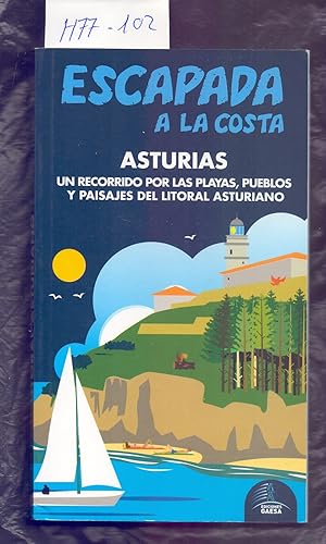 Bild des Verkufers fr ASTURIAS, UN RECORRIDO POR LAS PLAYAS, PUEBLOS Y PAISAJES DEL LITORAL ASTURIANO zum Verkauf von Libreria 7 Soles