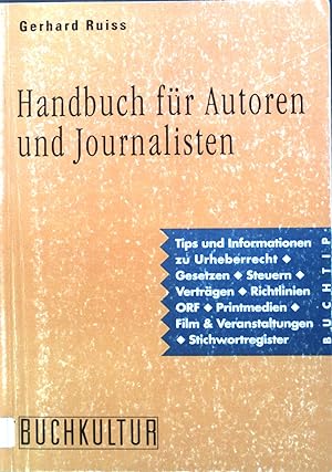 Bild des Verkufers fr Handbuch fr Autoren und Journalisten. zum Verkauf von books4less (Versandantiquariat Petra Gros GmbH & Co. KG)