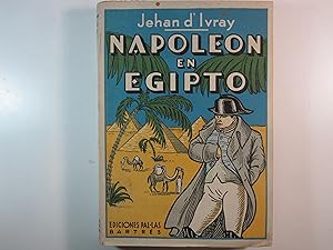 Seller image for NAPOLEON EN EGIPTO for sale by Costa LLibreter