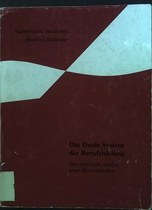 Bild des Verkufers fr Das duale System der Berufsbildung : Eine historische Analyse seiner Reformdebatten ; Gutachten fr die Enquete-Kommission "Zuknftige Bildungspolitik - Bildung 2000" des Deutschen Bundestages. zum Verkauf von books4less (Versandantiquariat Petra Gros GmbH & Co. KG)