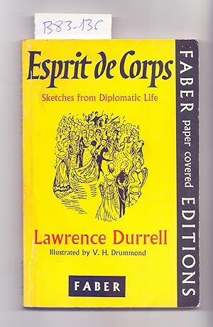 Immagine del venditore per ESPRIT DE CORPS - SKETCHES FROM DIPLOMATIC LIFE venduto da Libreria 7 Soles