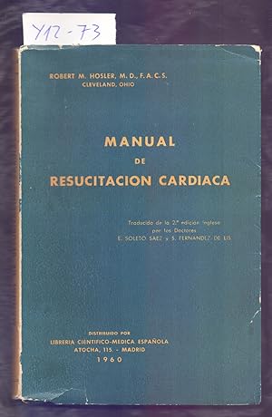Seller image for MANUAL DE RESUCITACION CARDIACA for sale by Libreria 7 Soles