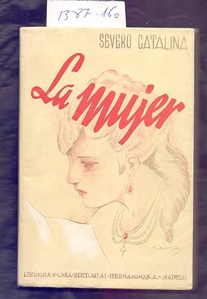 Seller image for LA MUJER, APUNTES PARA UN LIBRO for sale by Libreria 7 Soles