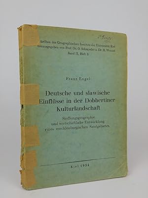 Bild des Verkufers fr Deutsche und slawische Einflsse in der Dobbertiner Kulturlandschaft: Siedlungsgeographie und wirtschaftliche Entwicklung eines mecklenburgischen Sandgebietes. zum Verkauf von ANTIQUARIAT Franke BRUDDENBOOKS