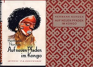 Auf neuen Pfaden im Kongo. Quer durch das dunkelste Afrika. (Aus d. Engl. von Karl Pfannkuch).