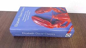 Seller image for Elizabeth David Classics for sale by BoundlessBookstore