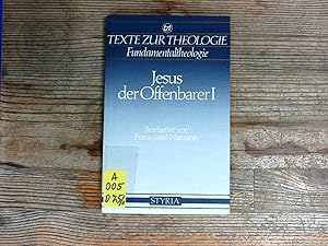 Bild des Verkufers fr Jesus der Offenbarer, Band 1, Altertum bis Mittelalter. Texte zur Theologie. zum Verkauf von Antiquariat Bookfarm