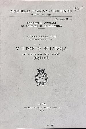 Vittorio Scialoja nel centenario della nascita (1856-1856)(=Atti della Accademia Nazionale dei Li...