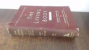 Seller image for The Living Body: A Text In Human Physiology for sale by BoundlessBookstore