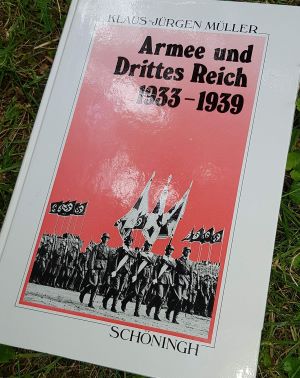 Armee und Drittes Reich 1933-1939: Darstellung und Dokumentation (Sammlung Schöningh zur Geschich...