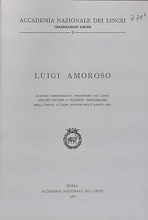 Seller image for Atti della Accademia Nazionale dei Lincei. Celebrazioni Lincee 2. Luigi Amoroso. for sale by Antiquariat Bookfarm