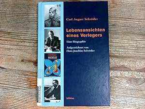 Immagine del venditore per Lebensansichten eines Verlegers. Eine Biographie: Eine Biographie. Aufgezeichnet von Hans Joachim Schrder. venduto da Antiquariat Bookfarm