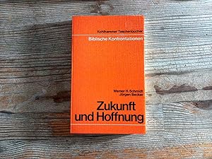 Seller image for Zukunft und Hoffnung. (Urban-Kohlhammer Taschenbcher Biblische Konfrontationen). for sale by Antiquariat Bookfarm