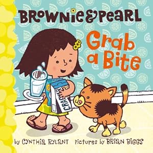 Imagen del vendedor de Brownie & Pearl Grab a Bite by Rylant, Cynthia [Hardcover ] a la venta por booksXpress