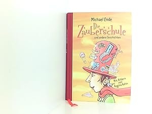 Seller image for Die Zauberschule und andere Geschichten. for sale by Book Broker