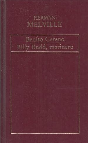 Imagen del vendedor de BENITO CERENO; BILLY BUDD, MARINERO a la venta por Librería Vobiscum