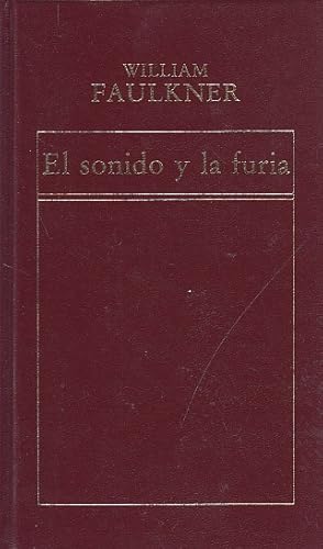 Seller image for EL SONIDO Y LA FURIA for sale by Librera Vobiscum