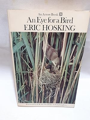 Seller image for Eye for a Bird: Autobiography of a Bird Photographer for sale by Cambridge Rare Books