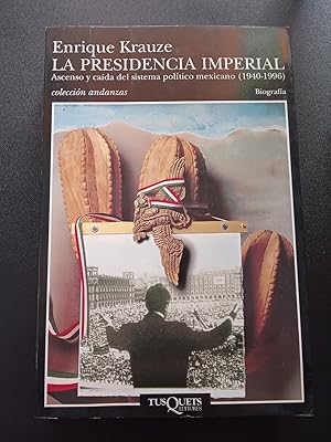 Imagen del vendedor de La presidencia imperial a la venta por LIBRERA OESTE