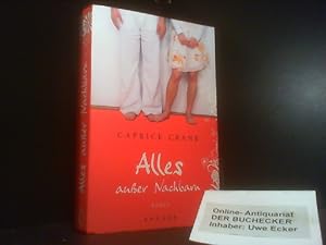 Bild des Verkufers fr Alles auer Nachbarn. Roman. Hardcover zum Verkauf von Der Buchecker