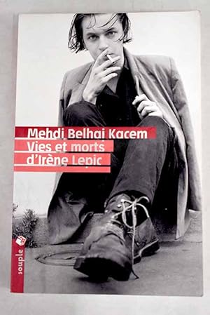Imagen del vendedor de Vies et morts d'Ir�ne Lepic a la venta por Alcan� Libros