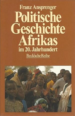 Bild des Verkufers fr Politische Geschichte Afrikas im 20. Jahrhundert (Beck'sche Reihe 468) zum Verkauf von Schueling Buchkurier