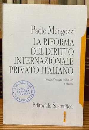 Imagen del vendedor de LA RIFORMA DEL DIRITTO INTERNAZIONALE PRIVATO ITALIANO: LA LEGGE 31 MAGGIO 1995, N. 218 a la venta por Fbula Libros (Librera Jimnez-Bravo)