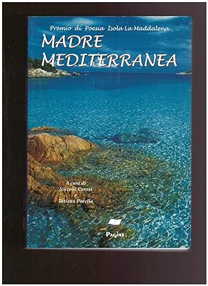 MADRE MEDITERRANEA Premio di poesia Isola La Maddalena