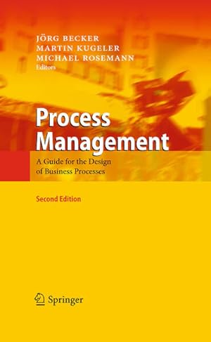 Imagen del vendedor de Process Management: A Guide for the Design of Business Processes a la venta por Studibuch