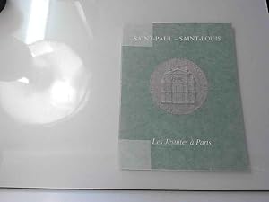 Bild des Verkufers fr SAINT-PAUL - SAINT-LOUIS . Les Jsuites  Paris zum Verkauf von JLG_livres anciens et modernes
