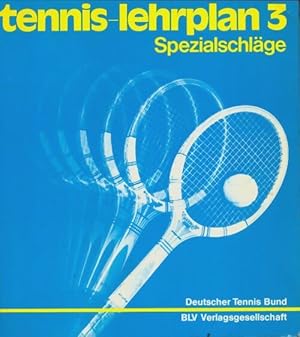 Tennis-lehrplan 3 - Collectif