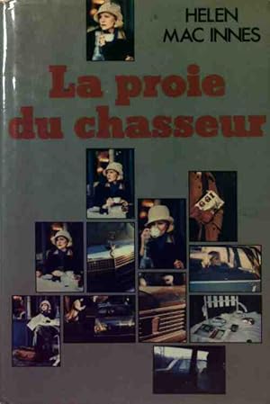 Imagen del vendedor de La proie du chasseur - Helen Mac Innes a la venta por Book Hmisphres