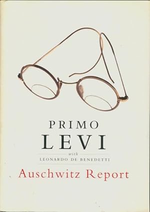 Auschwitz report - Primo Levi