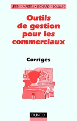 Outils de gestion pour les commerciaux - corrig s : Corrig s - Hubert Martini