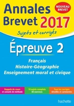 Annales brevet 2017 français histoire et géographie enseignement moral et civique 3e - nouveau pr...
