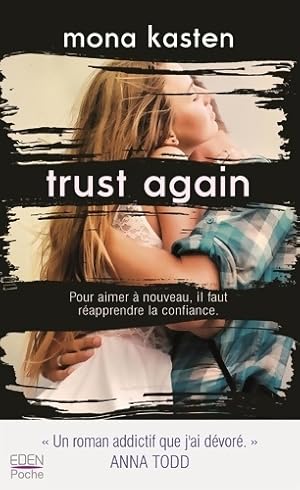 Immagine del venditore per Trust again - Mona Kasten venduto da Book Hmisphres