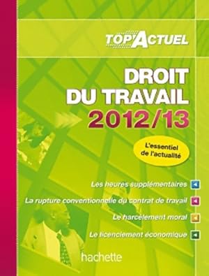 Top'actuel droit du travail 2012-2013 - Susana Lopes-dos Santos