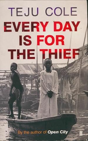 Immagine del venditore per Every day is for the thief - Teju Cole venduto da Book Hmisphres