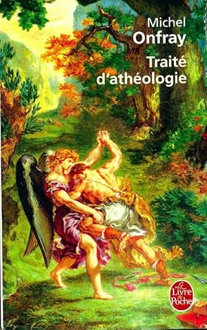 Seller image for Trait? d'ath?ologie - Michel Onfray for sale by Book Hmisphres