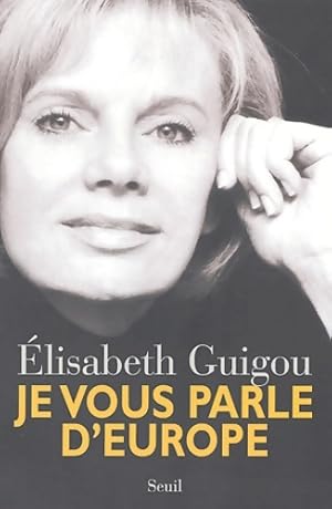 l'Europe - Elisabeth Guigou